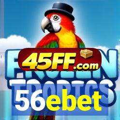56ebet