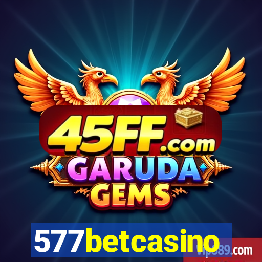 577betcasino