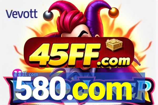 580.com