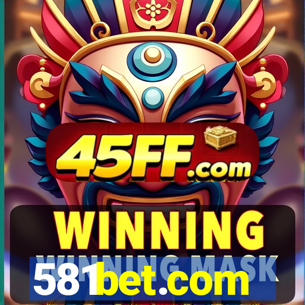 581bet.com