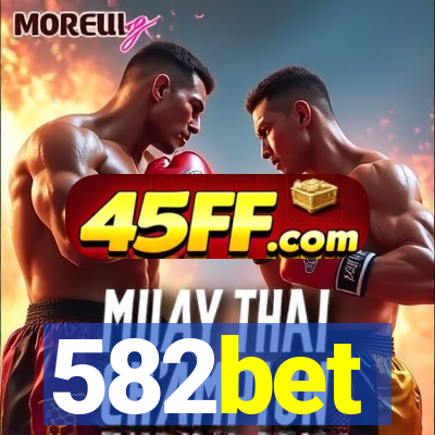582bet