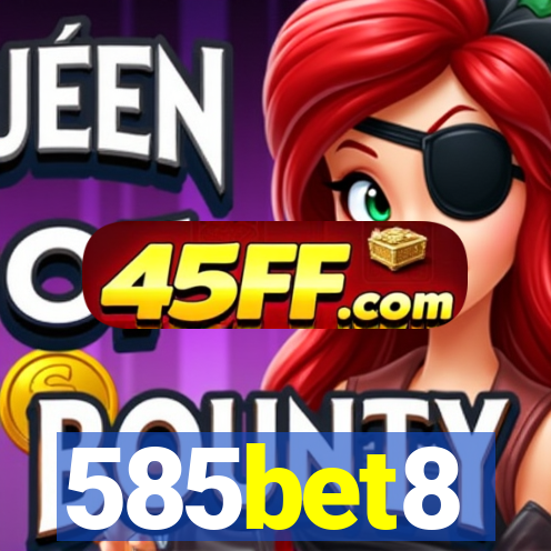 585bet8