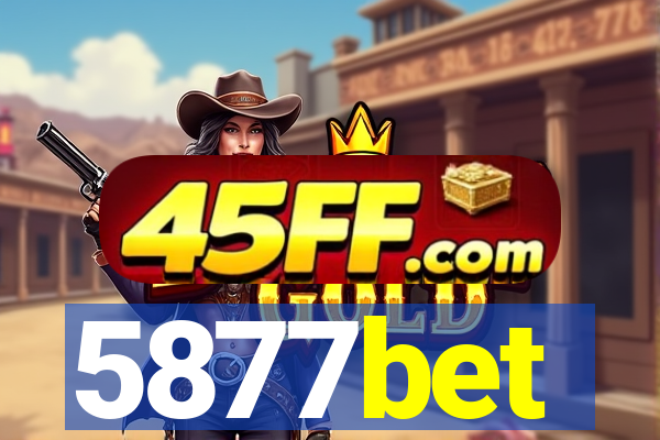 5877bet