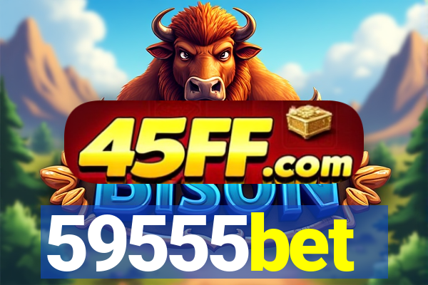 59555bet