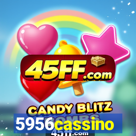 5956cassino