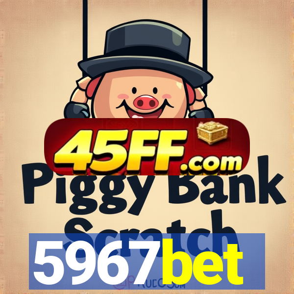 5967bet