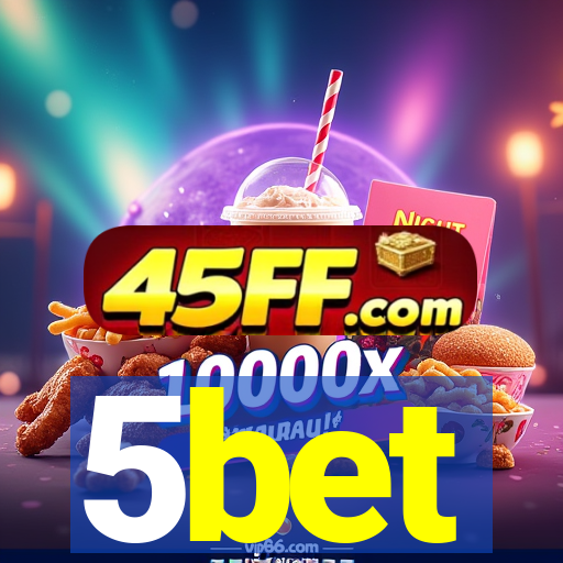 5bet