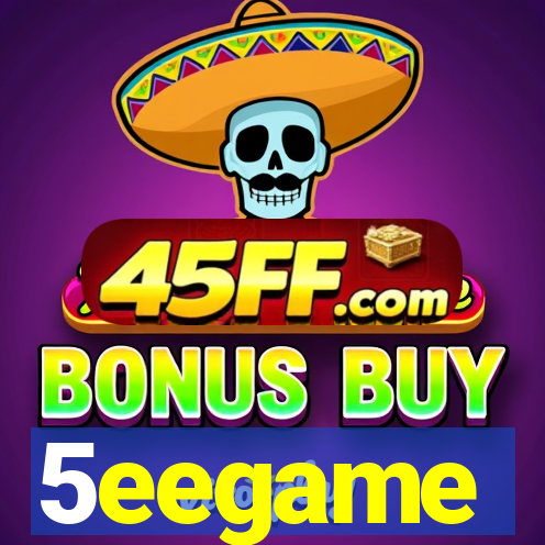 5eegame
