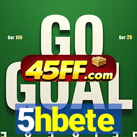 5hbete