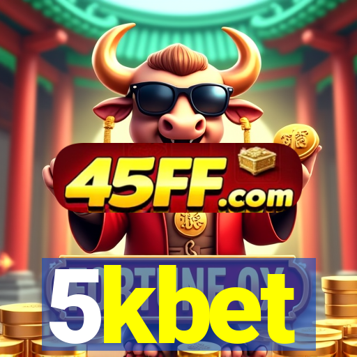 5kbet