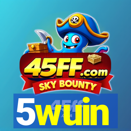 5wuin