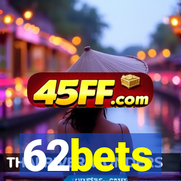62bets