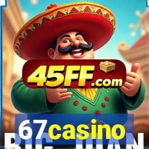 67casino