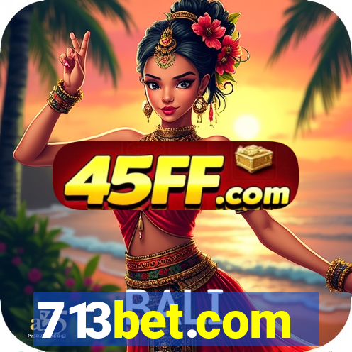 713bet.com