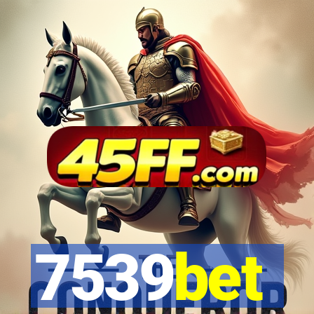 7539bet