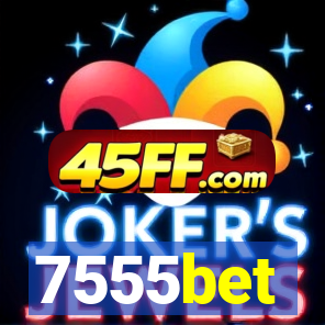 7555bet