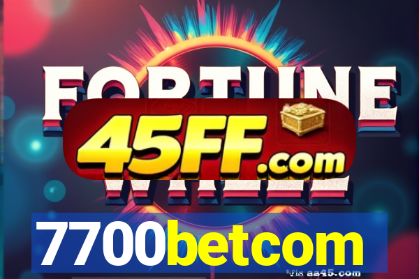 7700betcom