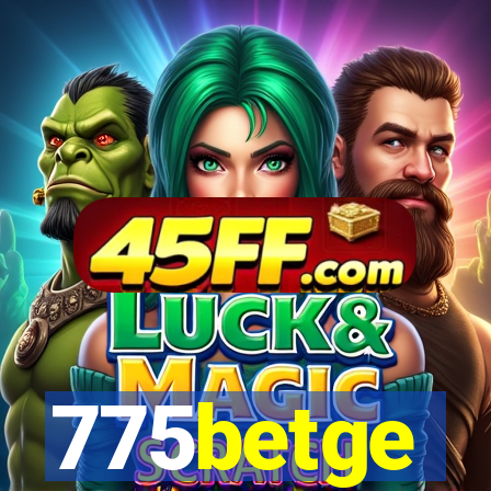 775betge