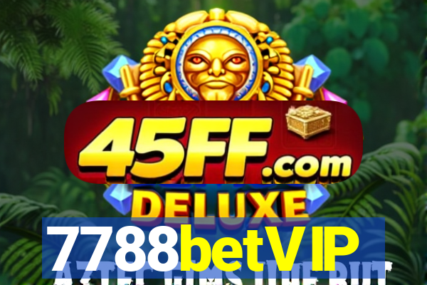 7788betVIP
