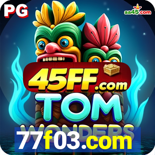 77f03.com