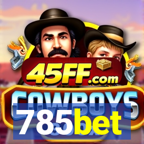 785bet