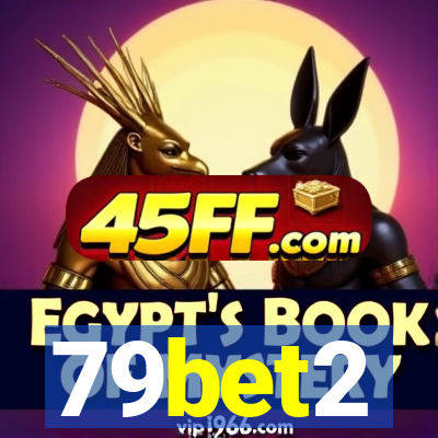 79bet2