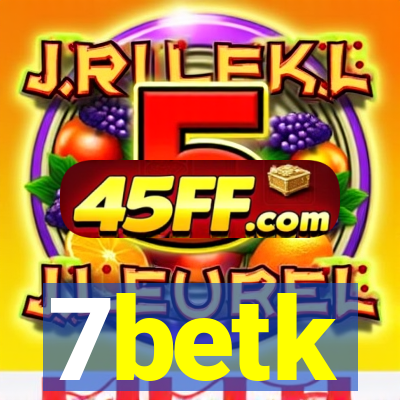 7betk
