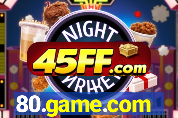80.game.com