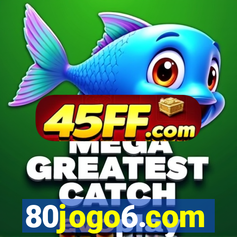 80jogo6.com