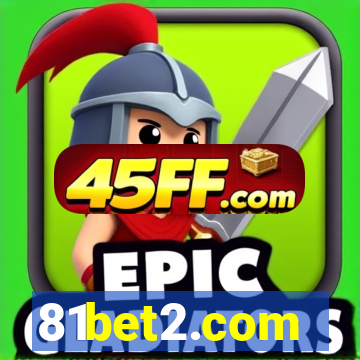 81bet2.com