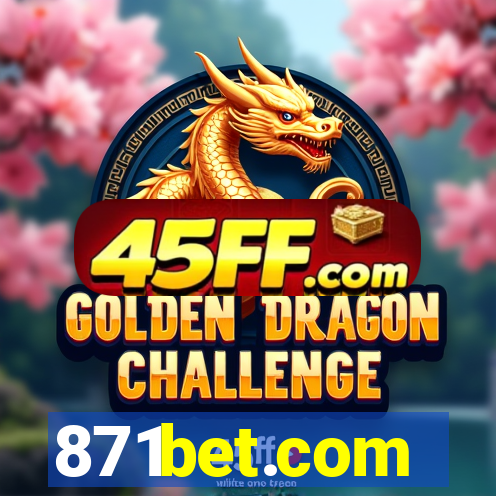 871bet.com