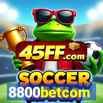 8800betcom