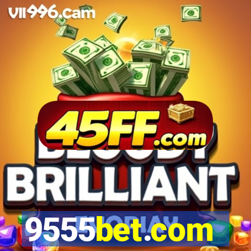 9555bet.com