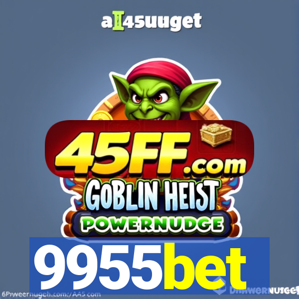 9955bet