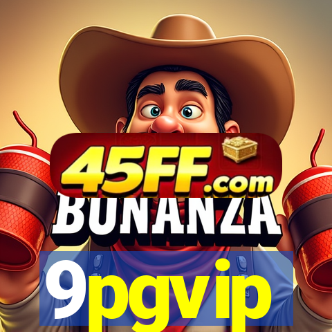 9pgvip