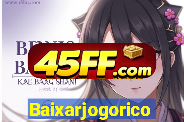 Baixarjogorico