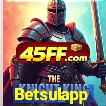 Betsulapp