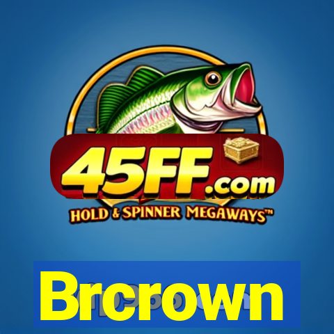 Brcrown