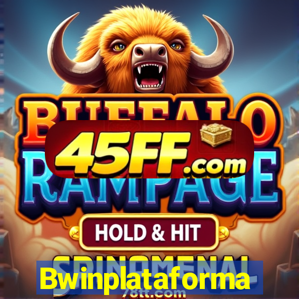 Bwinplataforma