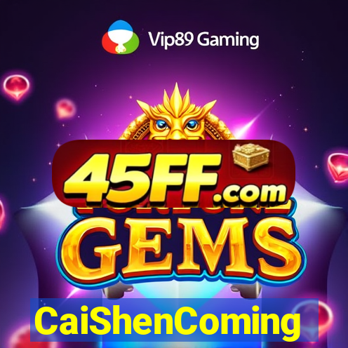 CaiShenComing