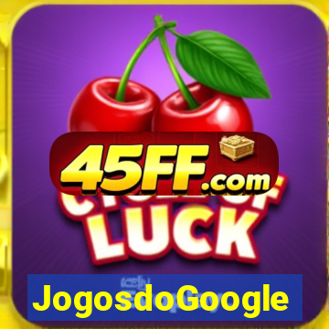 JogosdoGoogle