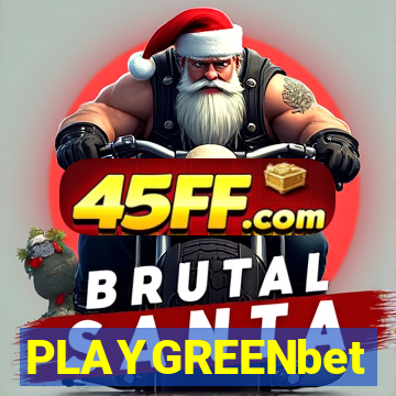 PLAYGREENbet