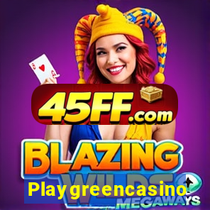 Playgreencasino