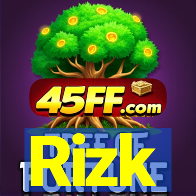 Rizk