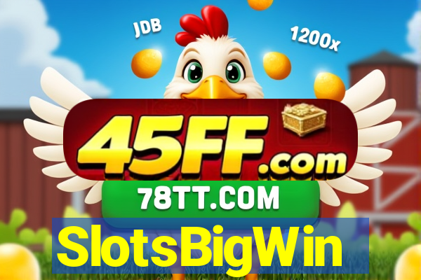 SlotsBigWin