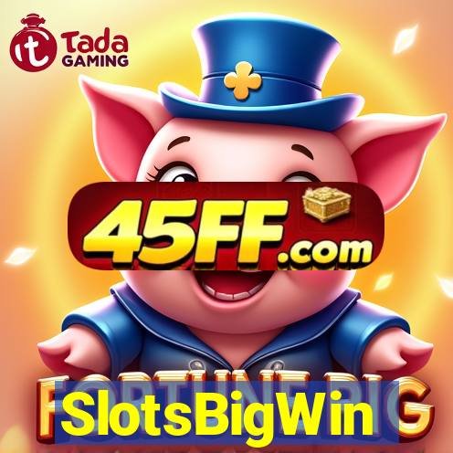 SlotsBigWin