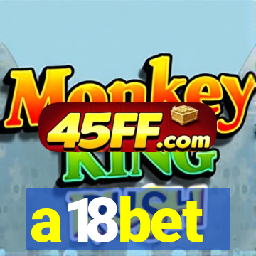 a18bet