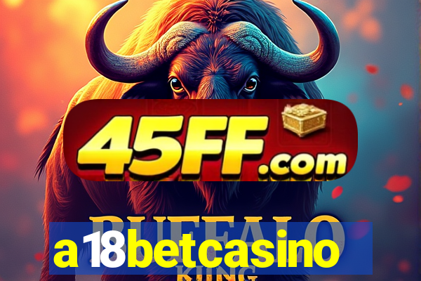 a18betcasino