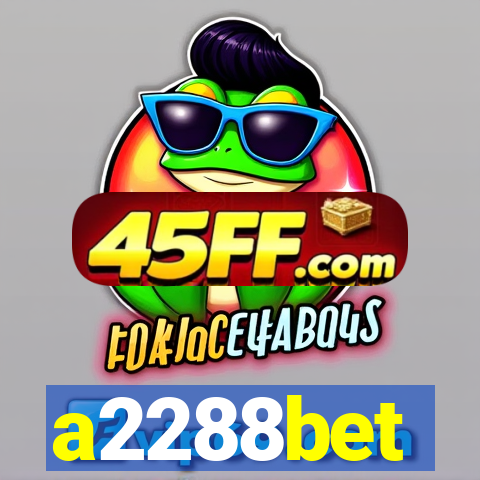 a2288bet