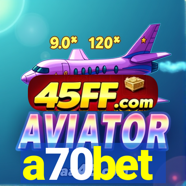 a70bet